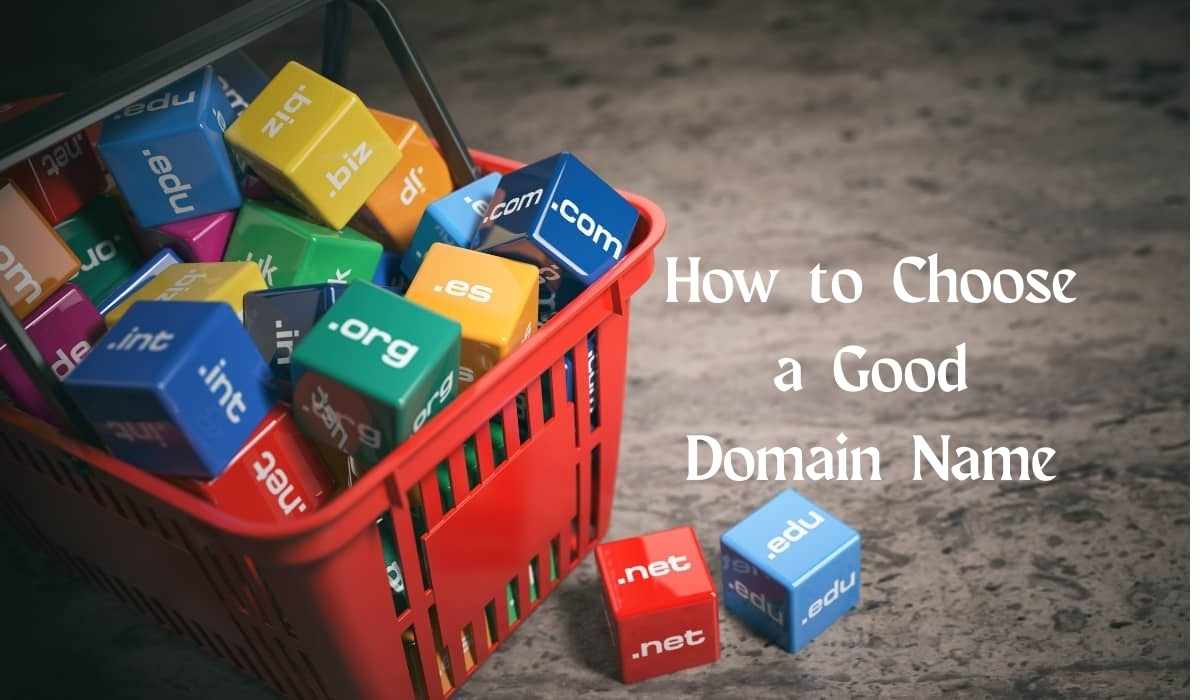 How-to-Choose-a-Good-Domain-Name-Feature-Image